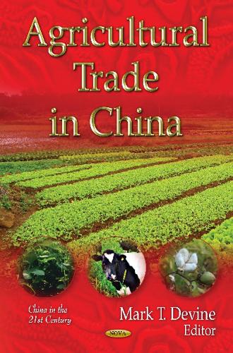 Agricultural Trade in China (Hardback)