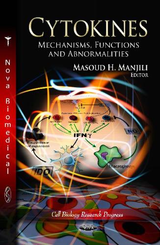Cytokines: Mechanisms, Functions & Abnormalities (Hardback)