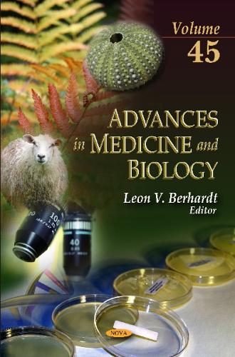 Advances in Medicine & Biology: Volume 45 (Hardback)