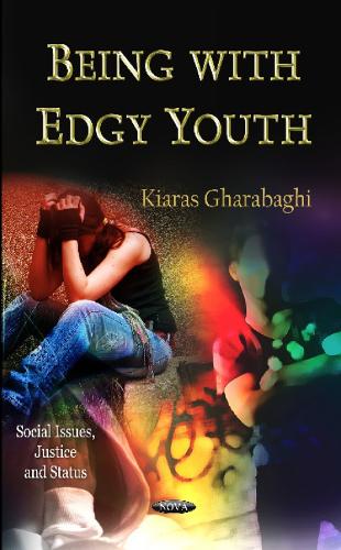 Being with Edgy Youth (Hardback)