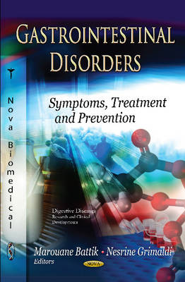 Gastrointestinal Disorders: Symptoms, Treatment & Prevention (Hardback)