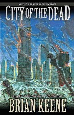 City of the Dead: Author's Preferred Edition (Paperback)