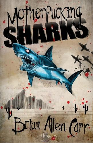 Motherfucking Sharks (Paperback)