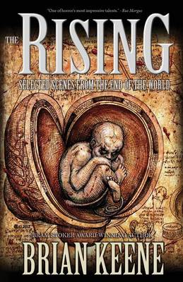The Rising: Selected Scenes from the End of the World (Paperback)