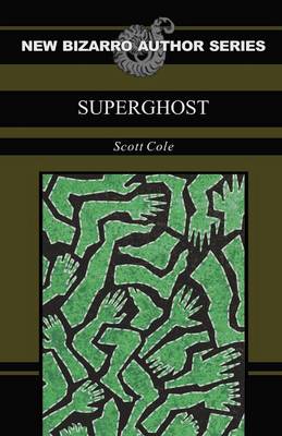 Superghost (Paperback)