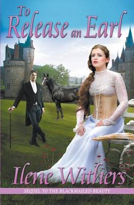 To Release an Earl (Paperback)