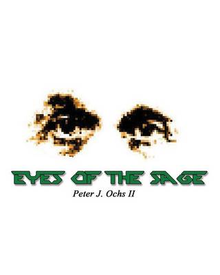 Eyes of the Sage (Paperback)