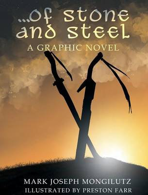...of Stone and Steel (Hardback)