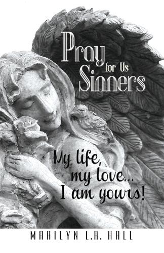 Pray for Us Sinners (Paperback)