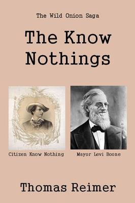 The Know Nothings (Paperback)