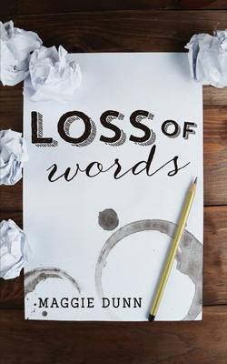 Loss of Words (Paperback)