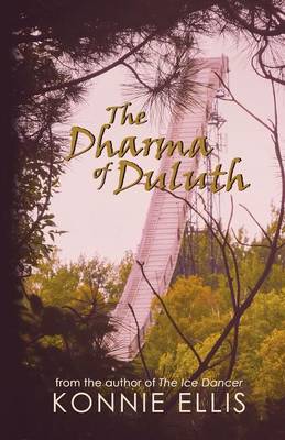 The Dharma of Duluth (Paperback)