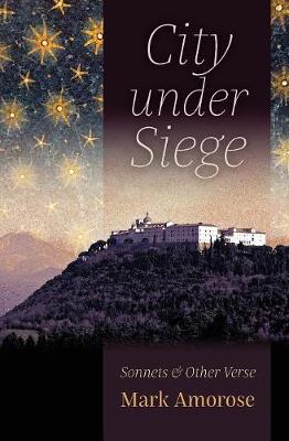 City Under Siege: Sonnets and Other Verse (Paperback)