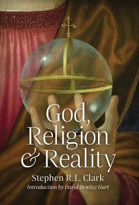 God, Religion and Reality (Hardback)