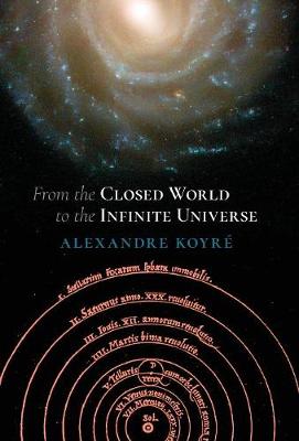 From the Closed World to the Infinite Universe (Hideyo Noguchi Lecture) (Hardback)