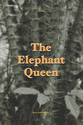The Elephant Queen (Paperback)