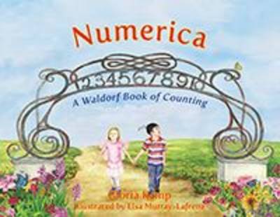 Numerica: A Waldorf Book of Counting (Hardback)