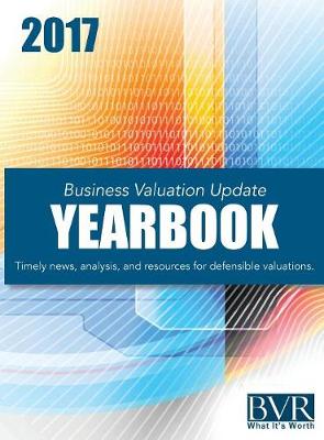 Business Valuation Update Yearbook 2017 (Hardback)