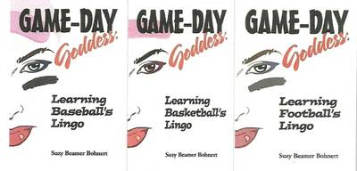 Game-Day Goddess Sports Series (Game-Day Goddess: Learning Baseball's Lingo; Game-Day Goddess: Learning Basketball's Lingo; Game-Day Goddess: Learning (Paperback)