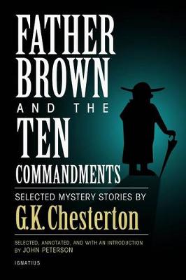 Father Brown and the Ten Commandments: Selected Mystery Stories (Paperback)