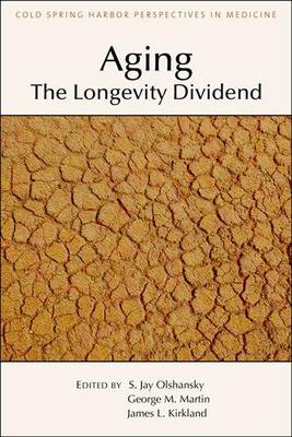 Aging: The Longevity Dividend (Paperback)