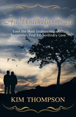 An Unlikely Grace (Paperback)