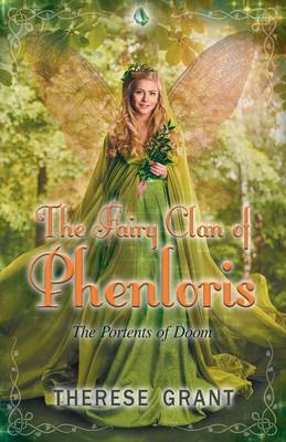 The Fairy Clan of Phenloris the Portents of Doom (Paperback)