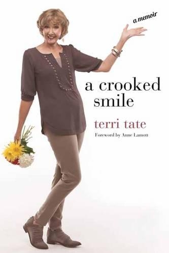 Crooked Smile: A Memoir (Hardback)
