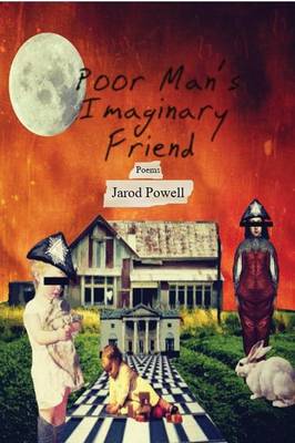 Poor Man's Imaginary Friend (Paperback)