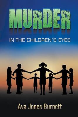 Murder in the Children's Eyes (Paperback)