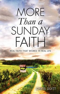 More Than a Sunday Faith (Paperback)