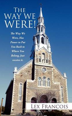 The Way We Were! (Paperback)