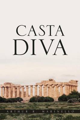 Casta Diva (Paperback)