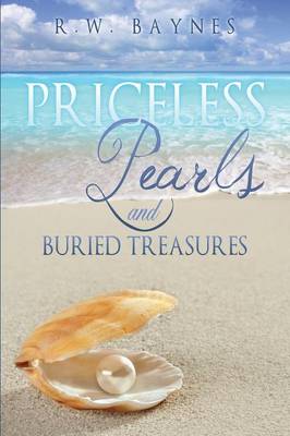 Priceless Pearls and Buried Treasures (Paperback)