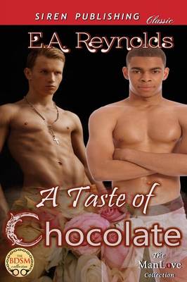 A Taste of Chocolate (Siren Publishing Classic Manlove) (Paperback)