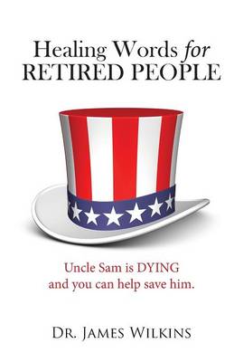 Healing Words for RETIRED PEOPLE (Paperback)