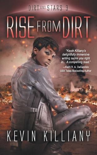 Rise from Dirt - Dirt and Stars 3 (Paperback)