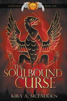 The Soulbound Curse - Amuli Chronicles: Soulbound 1 (Paperback)