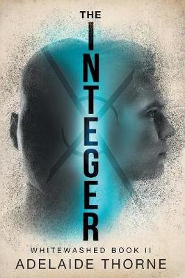 The Integer - Whitewashed 2 (Paperback)