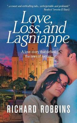 Love, Loss, and Lagniappe (Paperback)