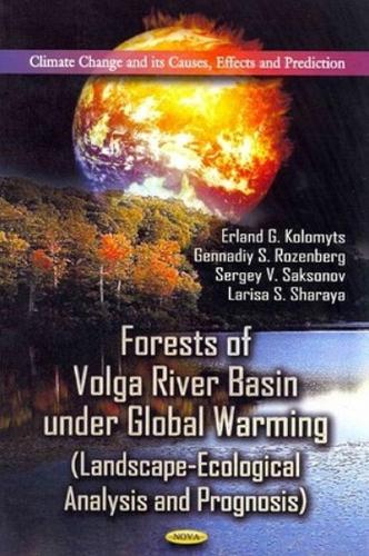 Forests of Volga River Basin Under Global Warming (Hardback)