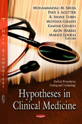 Hypotheses in Clinical Medicine (Hardback)