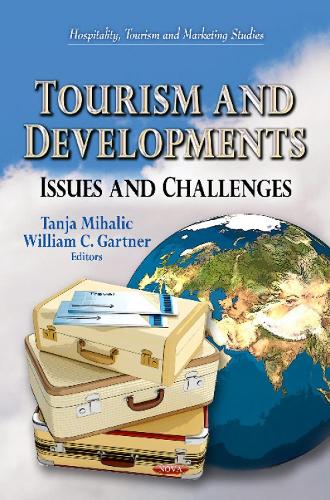 Tourism & Developments: Issues & Challenges (Hardback)
