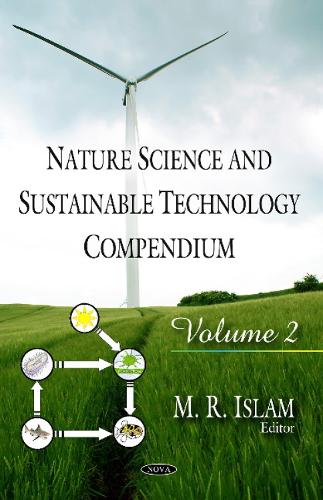 Nature Science & Sustainable Technology Compendium: Volume 2 (Hardback)