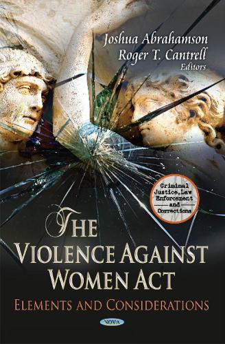 Violence Against Women Act: Elements & Considerations (Hardback)