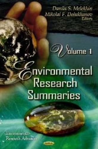 Environmental Research Summaries: Volume 1 (Hardback)