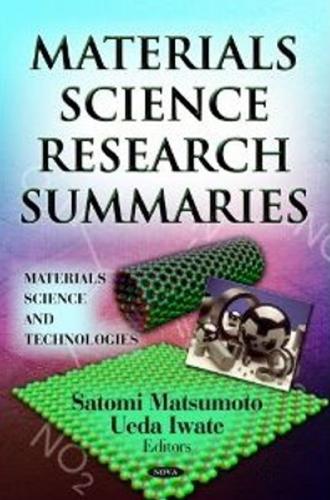 Materials Science Research Summaries (Hardback)