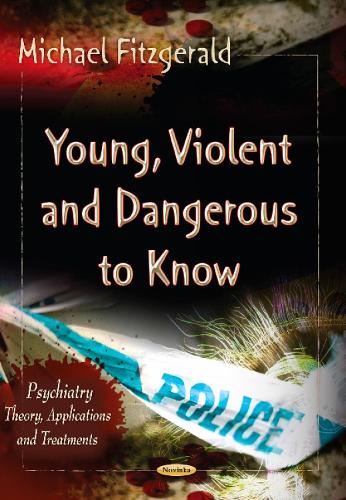 Young, Violent & Dangerous to Know (Paperback)