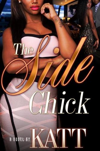The Side Chick (Paperback)