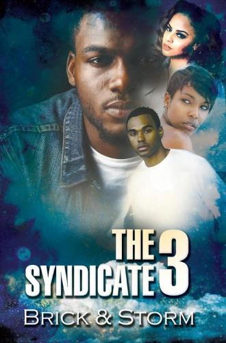 The Syndicate 3: Carl Weber Presents (Paperback)